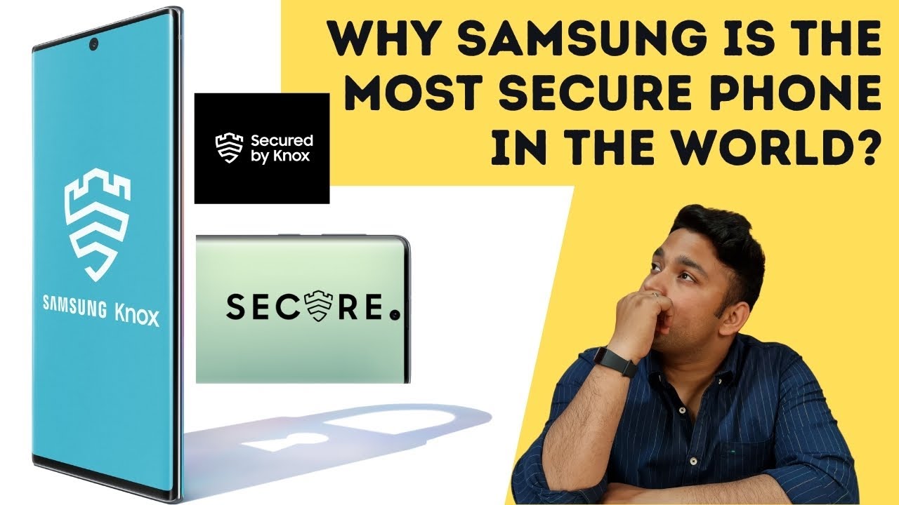 Why is Samsung the Most Secured Smartphone in the World? | Samsung Knox Explained-Is It Really Safe?
