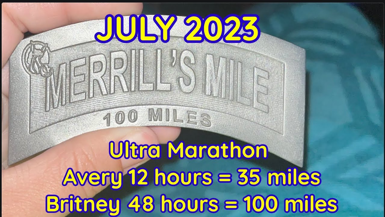 Ultra Marathon - Merrill’s Mile, Camp Merrill, Dahlonega Ga July 2023