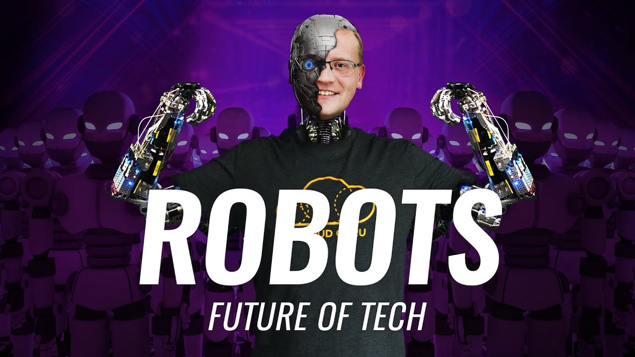Future of Tech: Robots