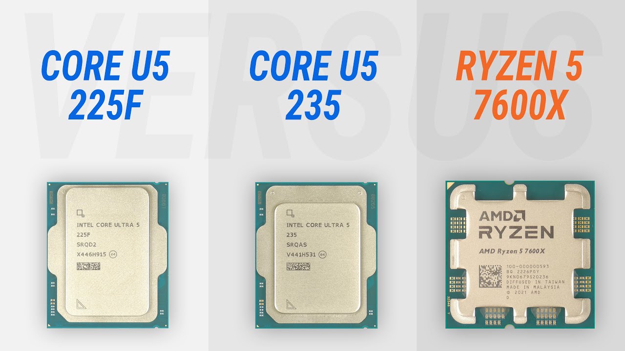Core U5 225F vs U5 235 vs R5 7600X w/ RTX 4090: Test in 7 games at 1080p