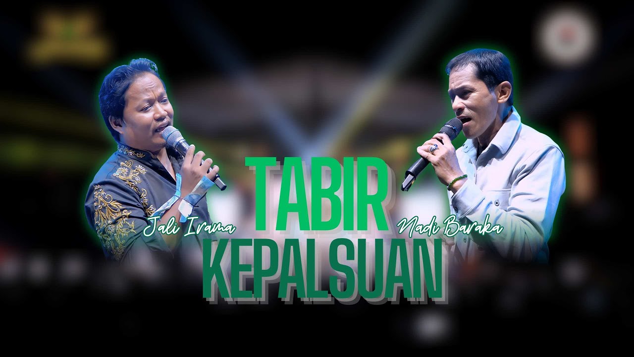 TABIR KEPALSUAN - NADI BARAKA FT JALI IRAMA |  Mardatila&nbsp;Group