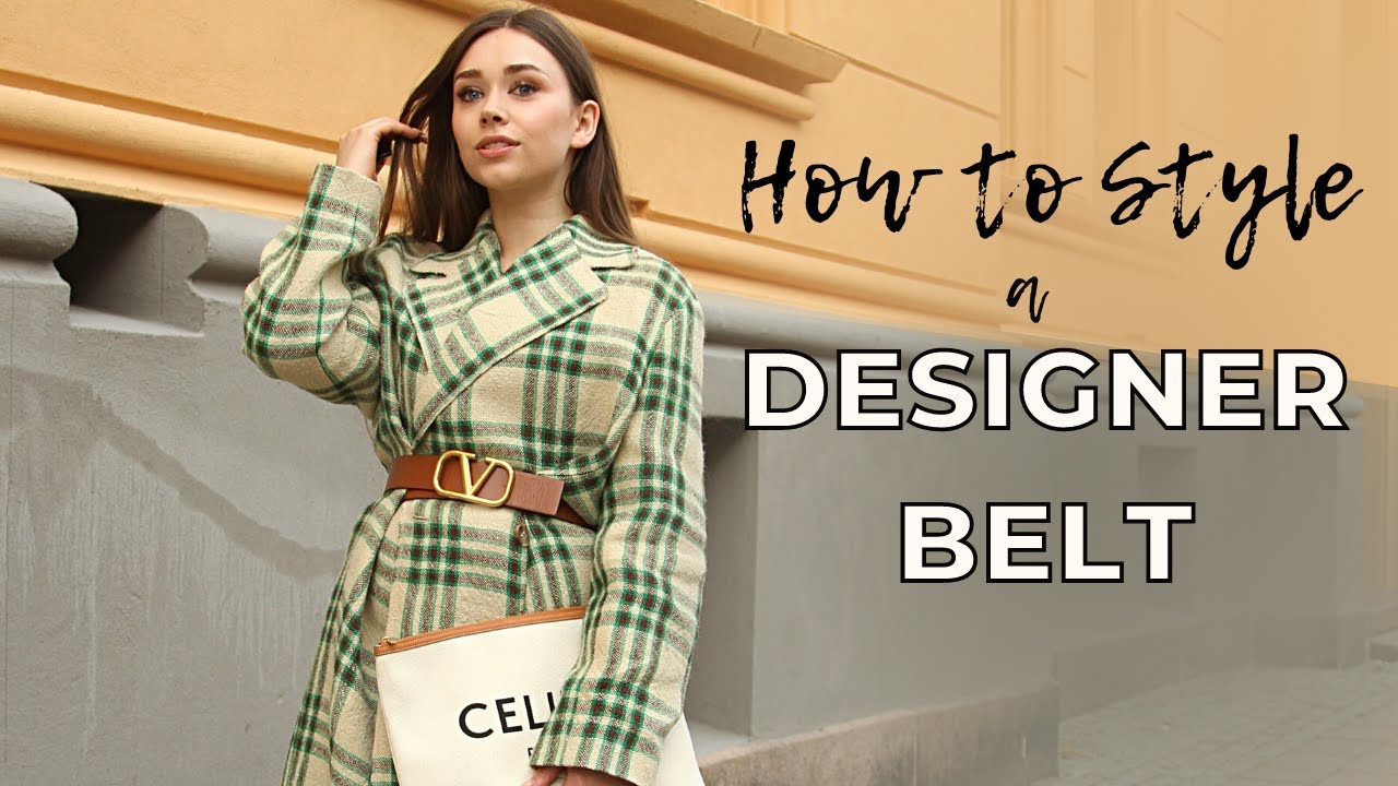 8 WINTER OUTFIT IDEAS | How to Style a Designer Belt