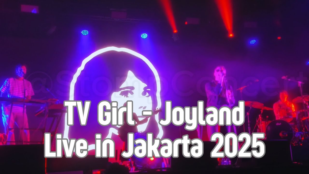 TV Girl - Live in Jakarta Part 1 (Joyland 2025)#jakarta #indonesia #tvgirl #loversrock #joyland