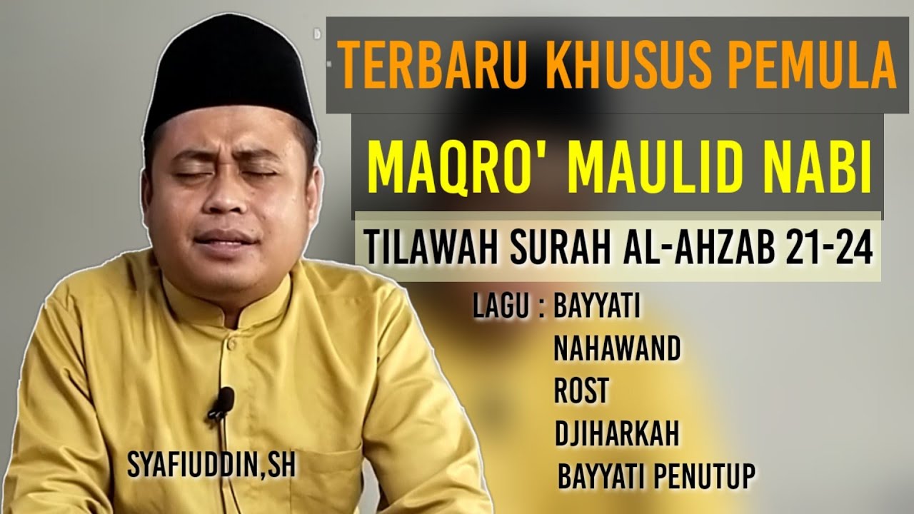 MAQRO' MAULID NABI UNTUK PEMULA,TILAWAH SURAH AL-AHZAB 21-24 | QORI KALBAR