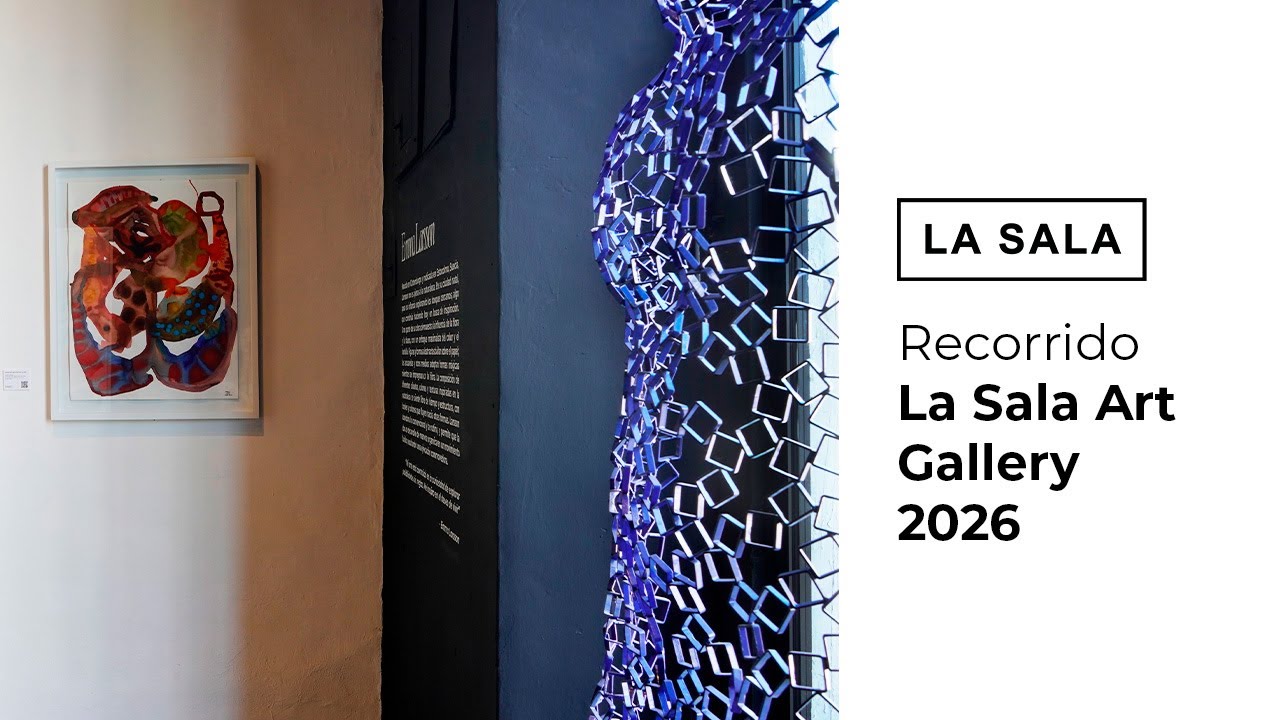 La Sala Art Gallery 2026 | Recorrido por la galería