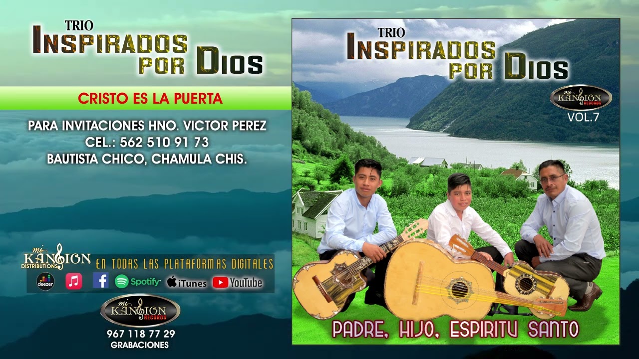 TRIO INSPIRADOS, CRISTO ES LA PUERTA