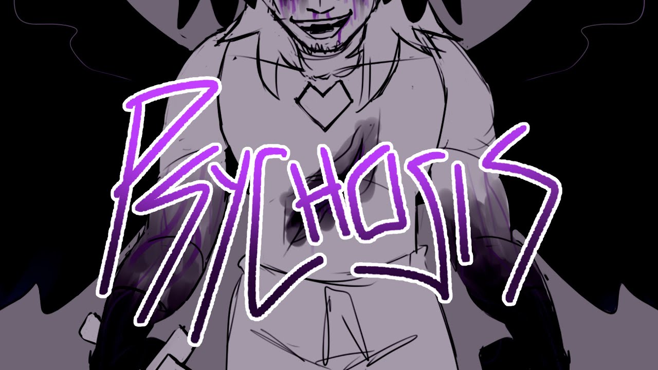 PSYCHOSIS - PHILZA ANIMATIC
