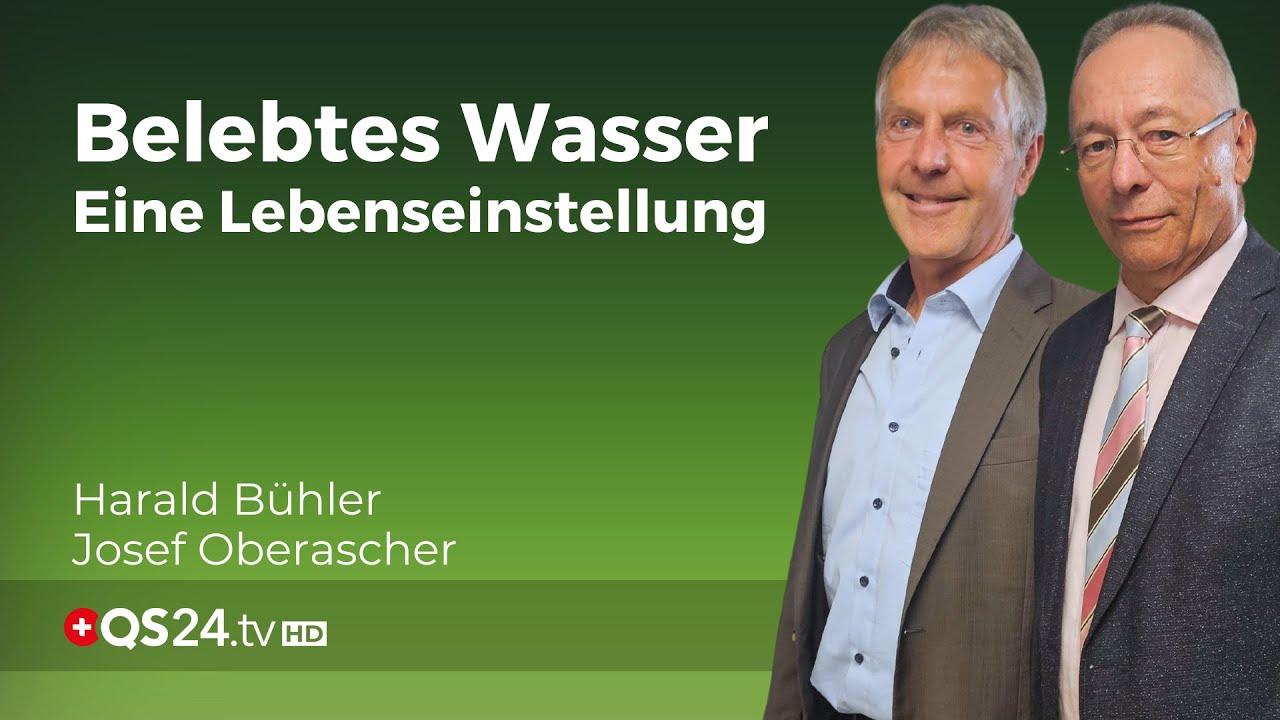 Belebtes Wasser: Pers&ouml;nliche Erfahrungen und erstaunliche Transformationen  | QS24