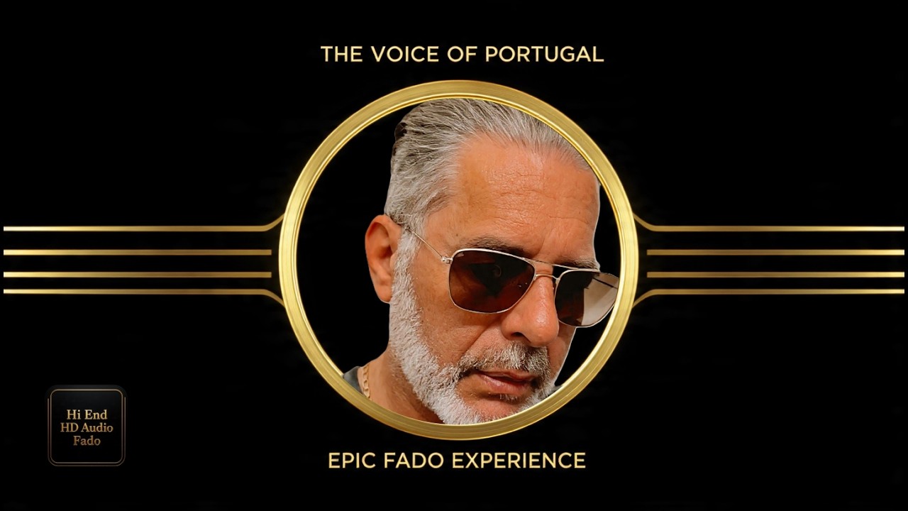 THE VOICE OF PORTUGAL - Epic Fado Experience (Deep Male Voice)