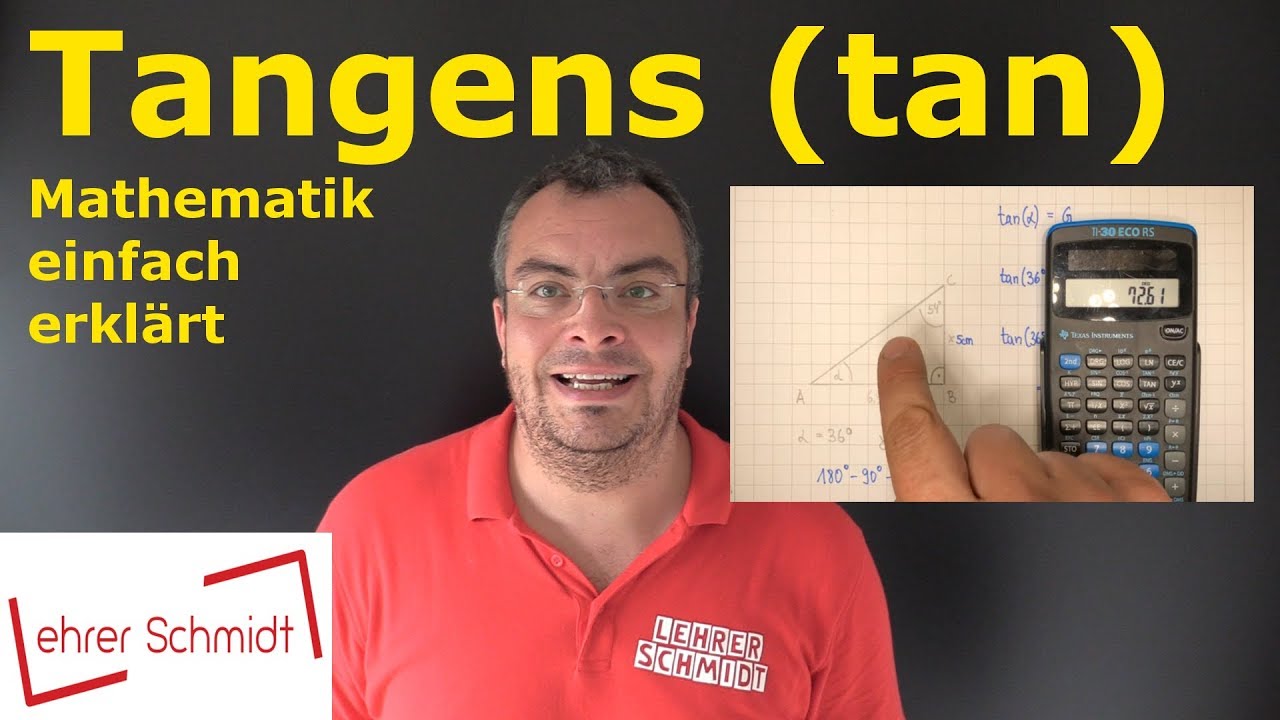 Tangens (tan) - Winkelfunktion | Trigonometrie | Mathematik - einfach erklärt | Lehrerschmidt