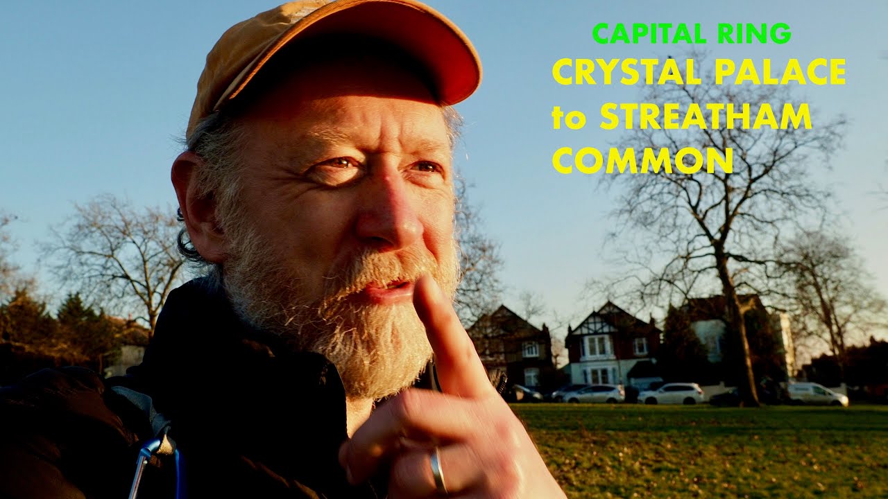 Walking London’s Capital Ring from Crystal Palace to Streatham Common (4K)