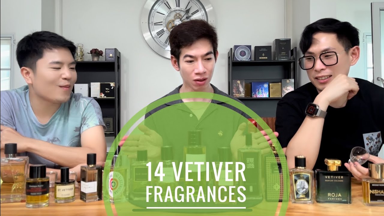 Paul’s Selection EP160 (Thai) - รวมน้ำหอมหญ้าแฝก #vetiver ตัวดัง 14 กลิ่น (แก้ไข)