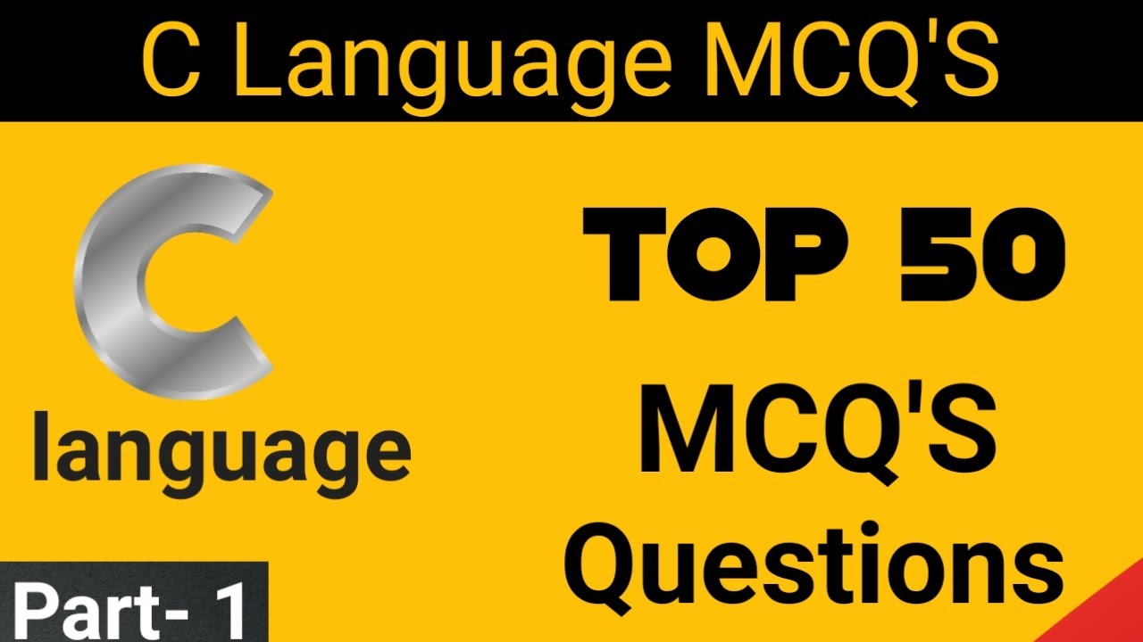 Part-1 C MCQs | C Language mcq questions and answers | Top 50 MCQ's in c | BCA | Lurn today