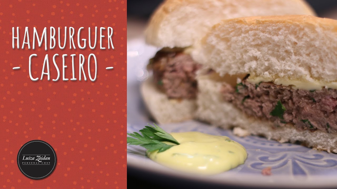 HAMBURGUER CASEIRO | LUIZA ZAIDAN