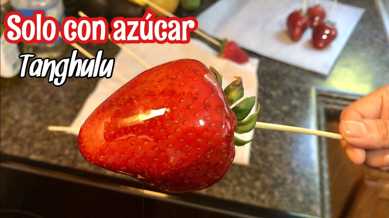 Como hacer FRESAS CARAMELIZADAS  🍓  Fruta caramelizada Tanghulu ** Súper Fácil **