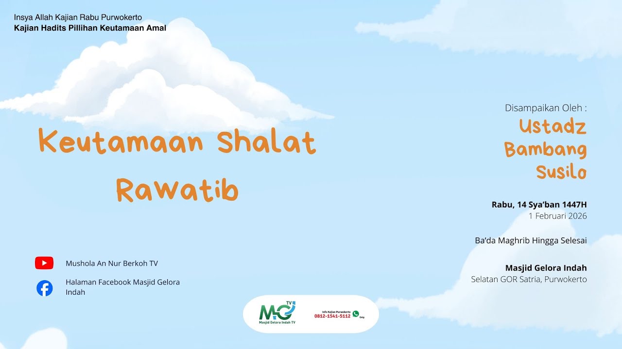 (LIVE) Keutamaan Shalat Rawatib - Ustadz Bambang Susilo