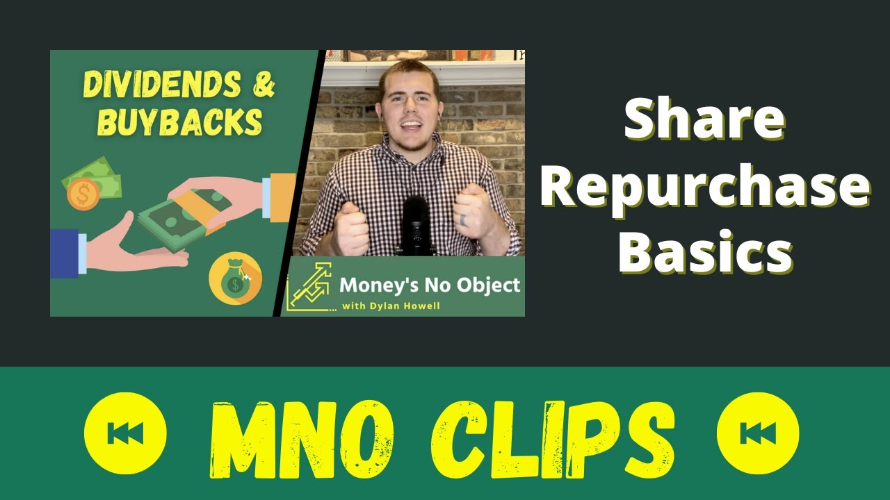 SHARE REPURCHASE BASICS: The Real Process Of Stock Buybacks - MNO EPISODE 126 CLIP