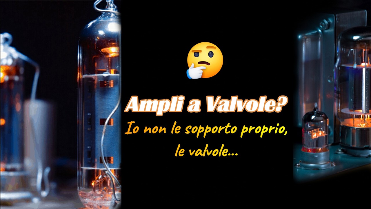 A ME LE VALVOLE FANNO SCHIFO... ovvero come farsi tanti nuovi 