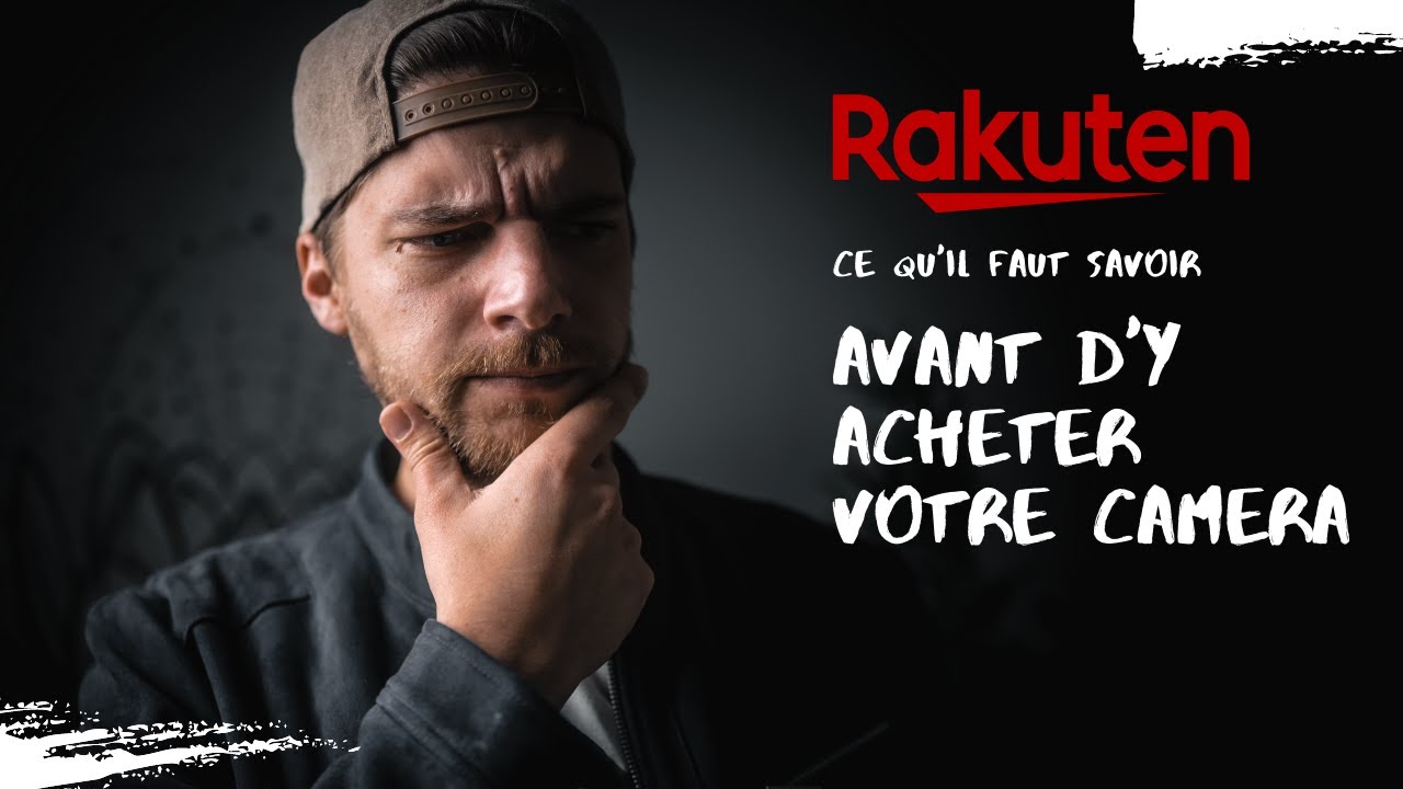 Tu dois ABSOLUMENT VOIR cette vidéo AVANT D'ACHETER ta camera sur RAKUTEN !