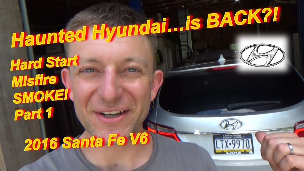Haunted Hyundai...is BACK?! -Part 1 (Hard Start-Misfire-SMOKE Diagnosis)