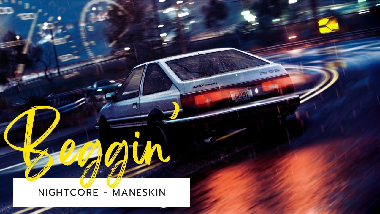 Nightcore - Beggin