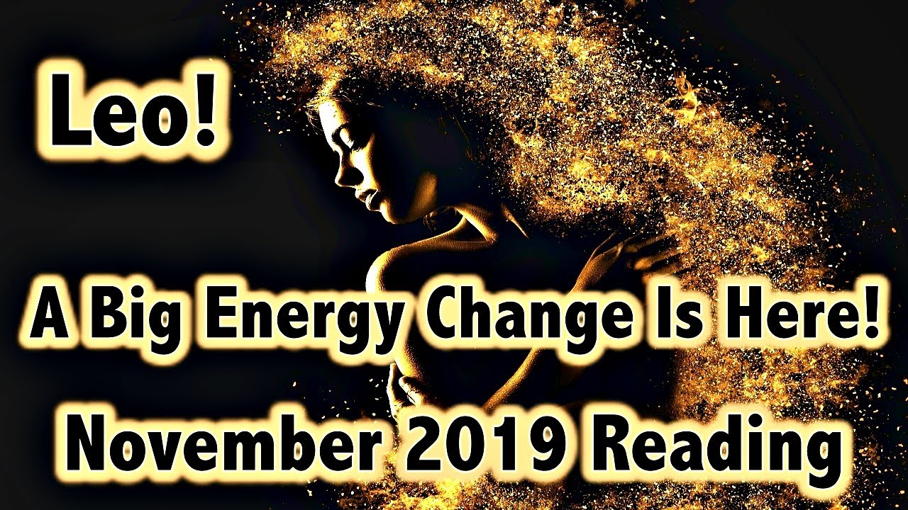 Leo! Wish Fulfillment! Someone From The Past! Avoiding A Tower Moment! November 2019