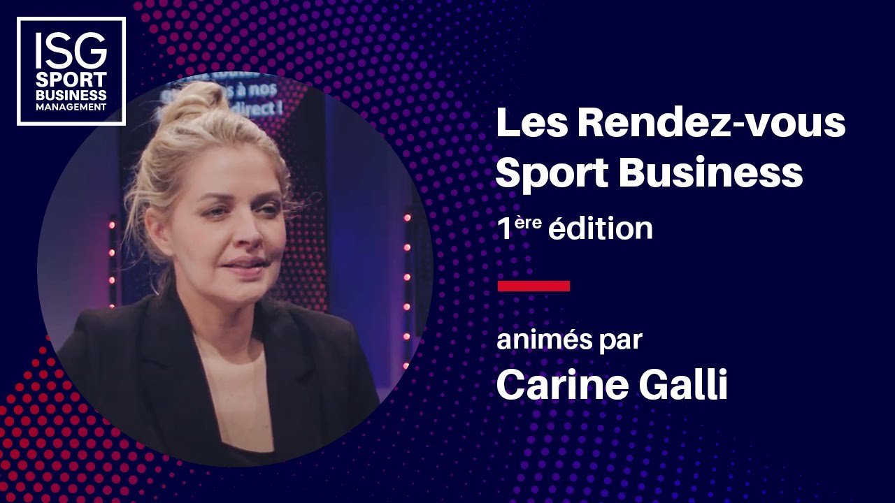 Les Rendez-vous Sport Business : 1ère édition animée par Carine Galli