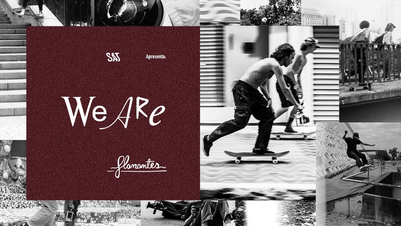 We Are: Flanantes