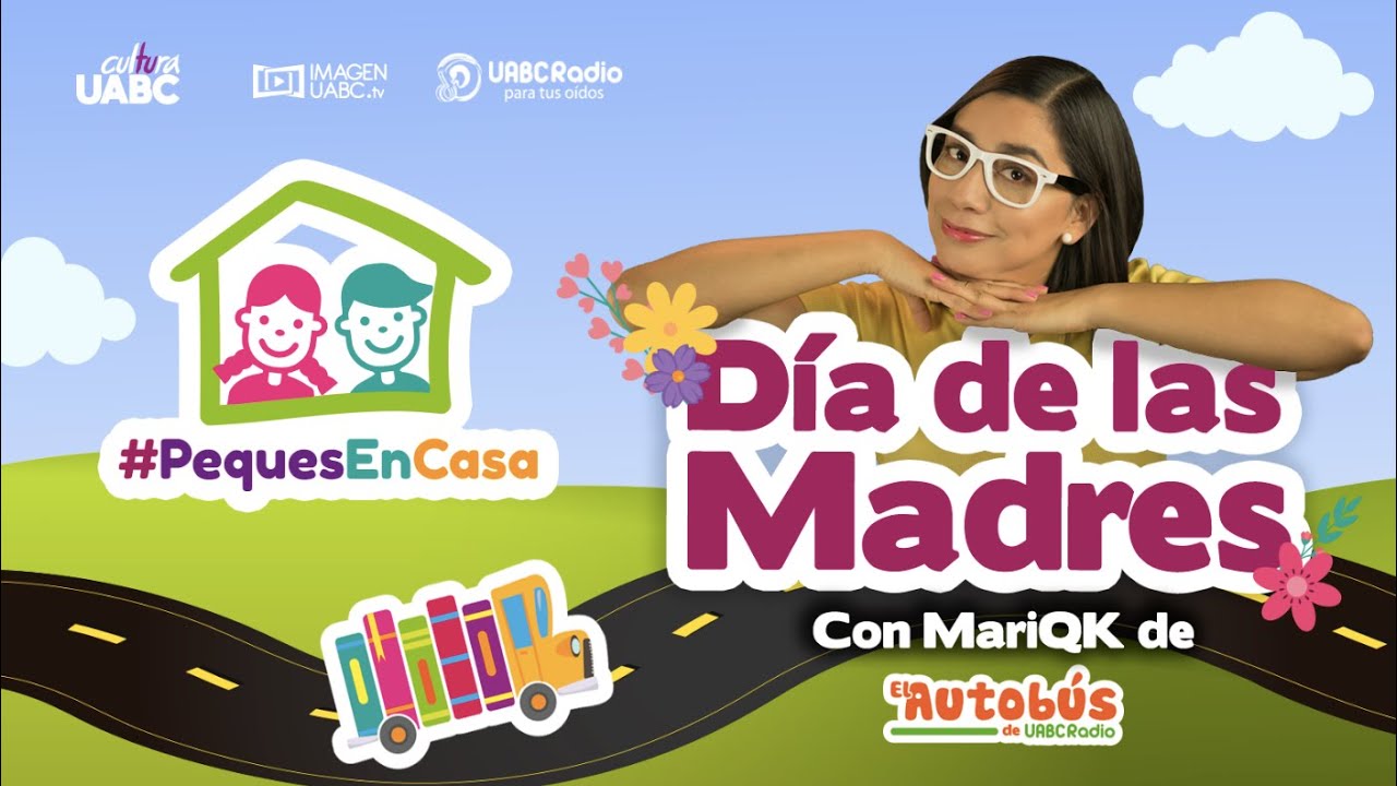 D&iacute;a de las Madres con MariQK #PequesEnCasa