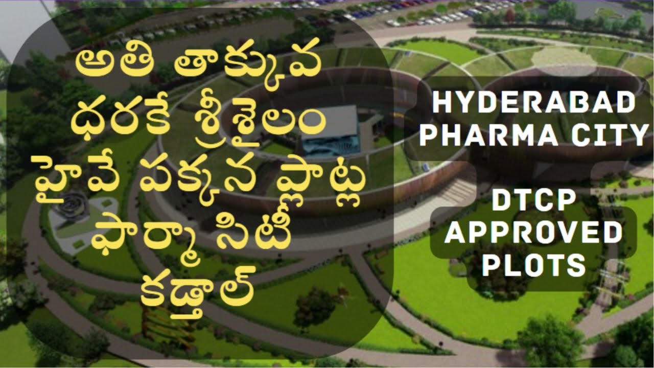 Hyderabad Pharma City Real Estate Investments | Low cost plots for sale | DTCP Approved Ventures |