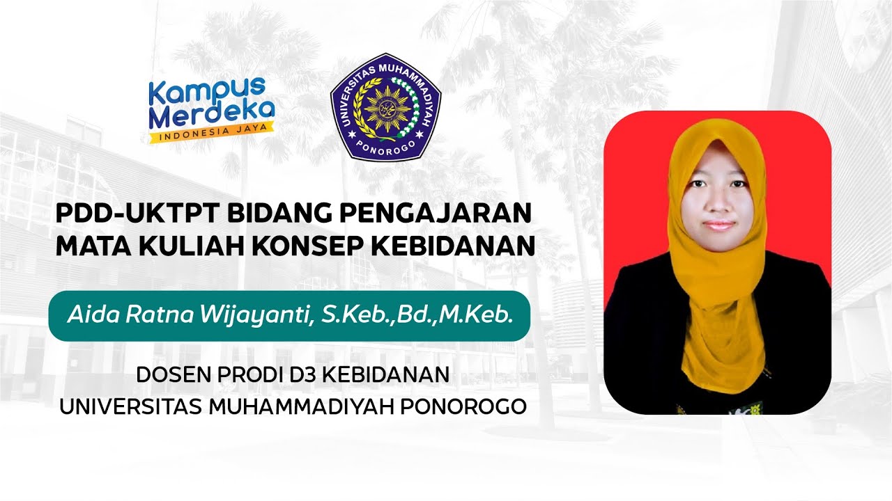 PDD-UKTPT BIDANG PENGAJARAN - MK KONSEP KEBIDANAN - Aida Ratna Wijayanti, S.Keb.,Bd.,M.Keb.
