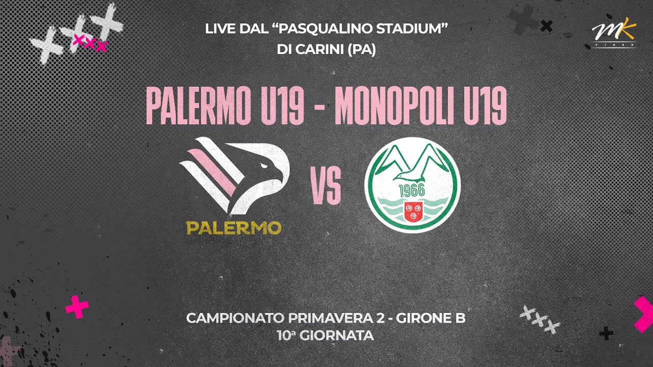 🔴 LIVE | Palermo U19 - Monopoli U19