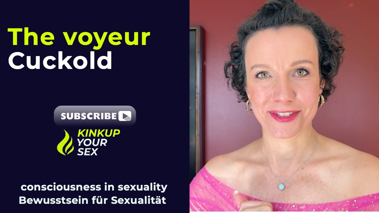the voyeur Cuckold