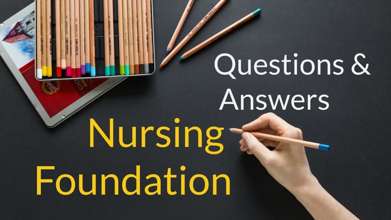 Nursing Foundation Questions and Answers For ESIC and Kerala PSC DHS Exam