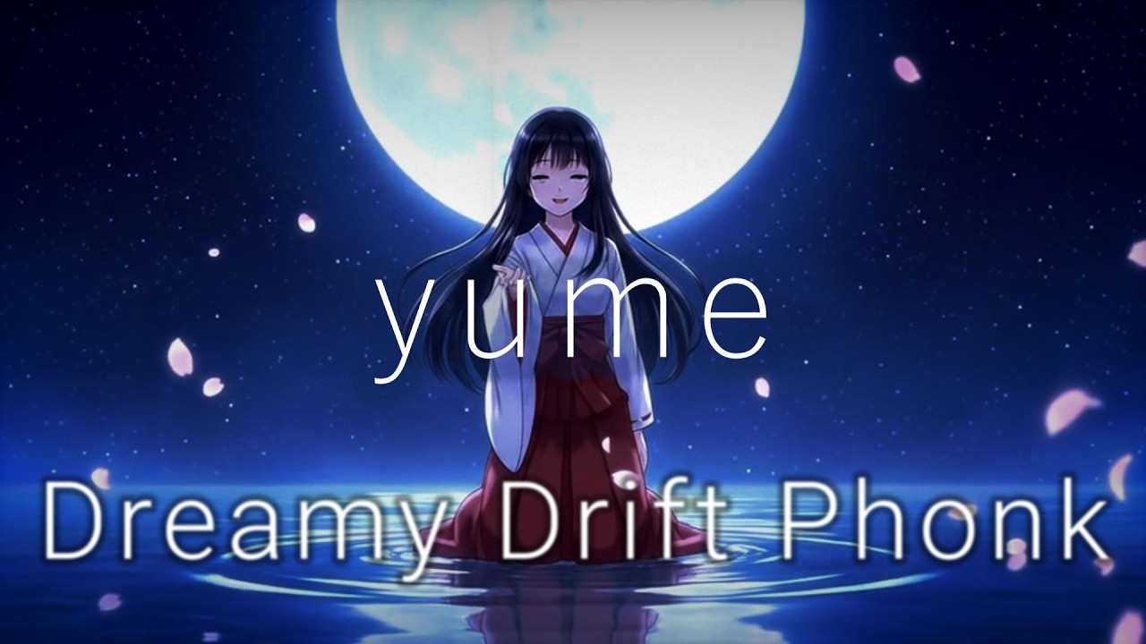 Dreamy Drift Phonk 