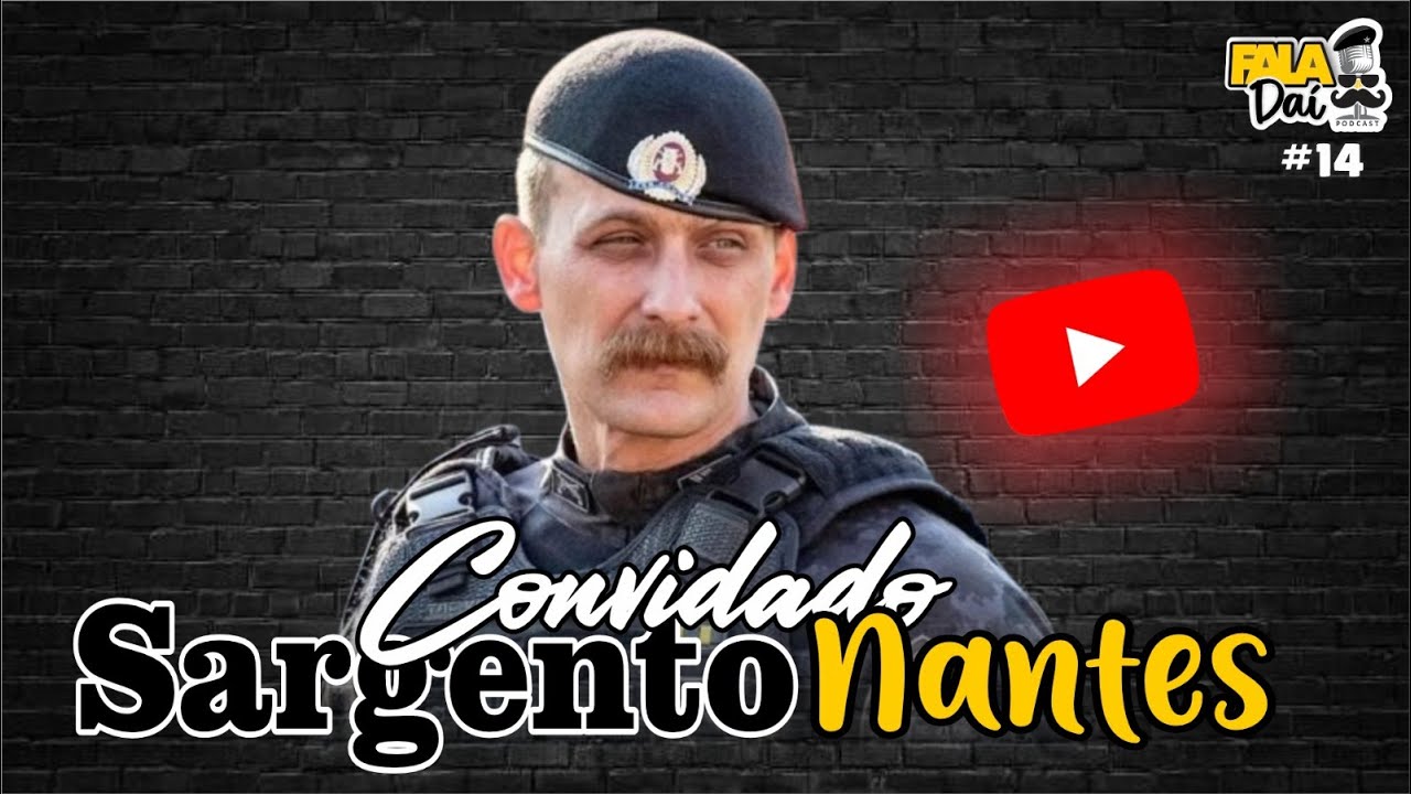 Sargento Nantes - Fala daí #14