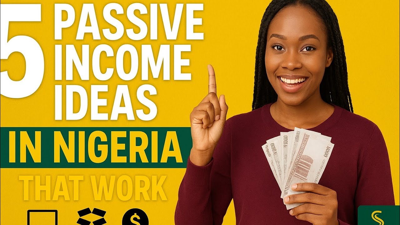 5 Passive Income Ideas in Nigeria That Work @Golden Streams 💰