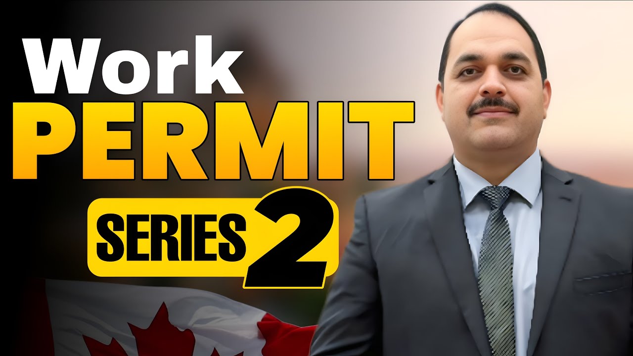 Work Permit Series | Part 2 | Eligibility Criteria | #canada  #immigration  #canadaimmigration