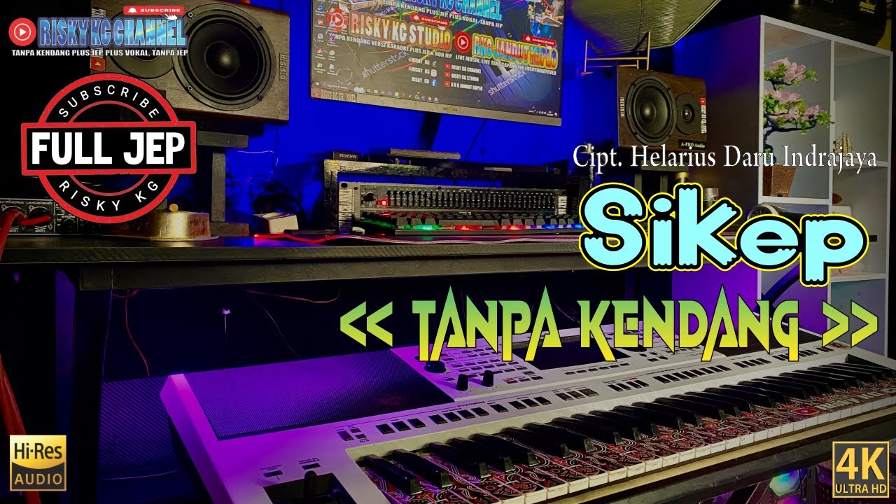 SIKEP TANPA KENDANG Versi PLUS JEP PLUS VOKAL JANDUT ALA PEnyu music
