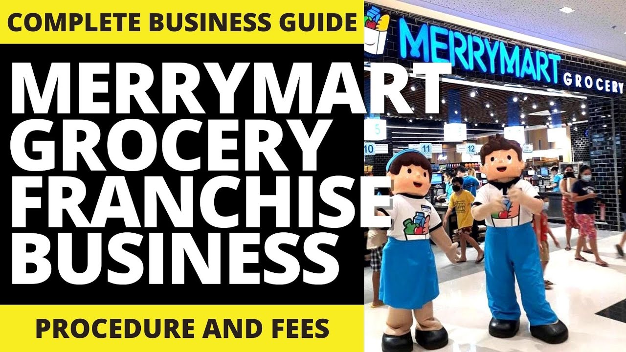 MERRYMART GROCERY STORE Franchise Business Ideas | Franchise Republic