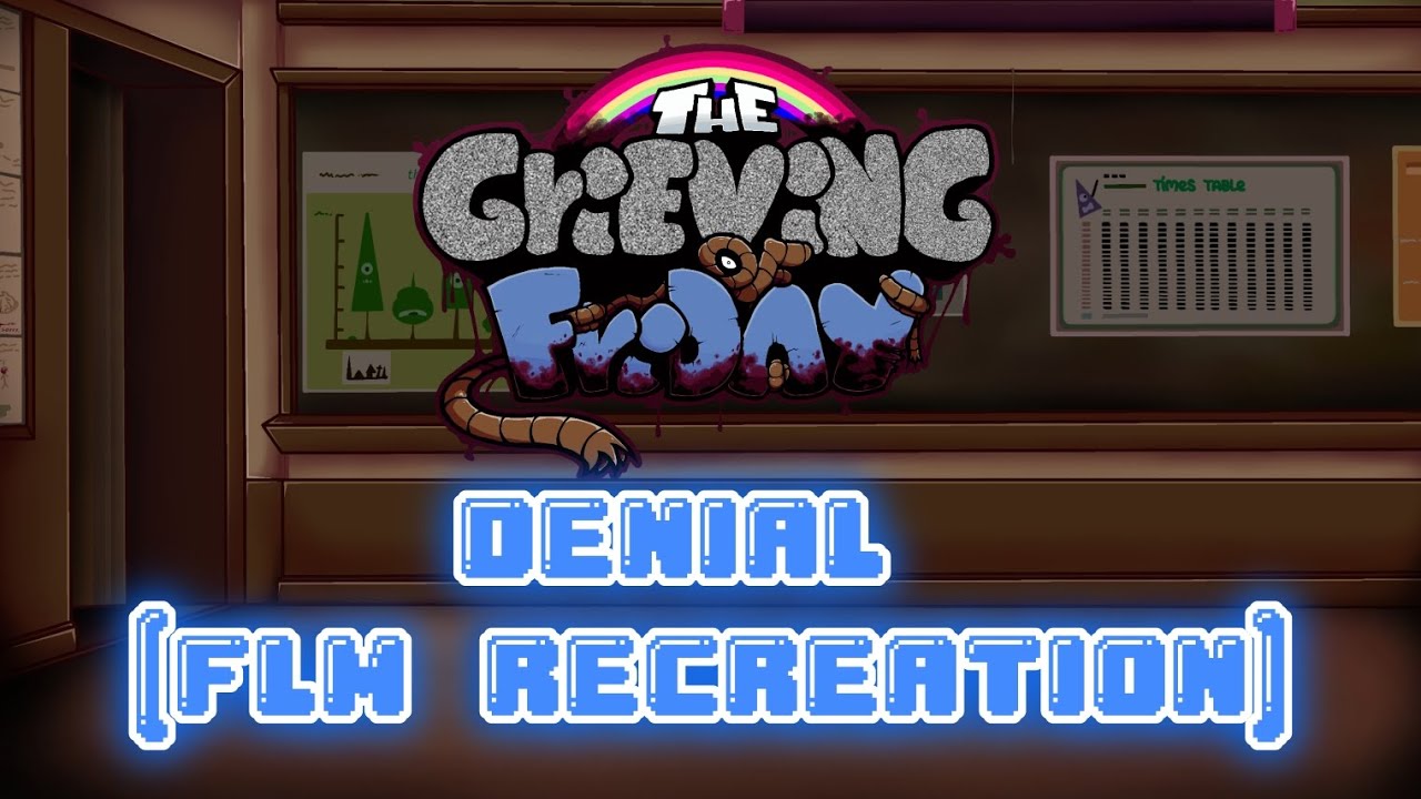 Denial (FLM RECREATION) - FNF: The Grieving of Friday [PILOT]