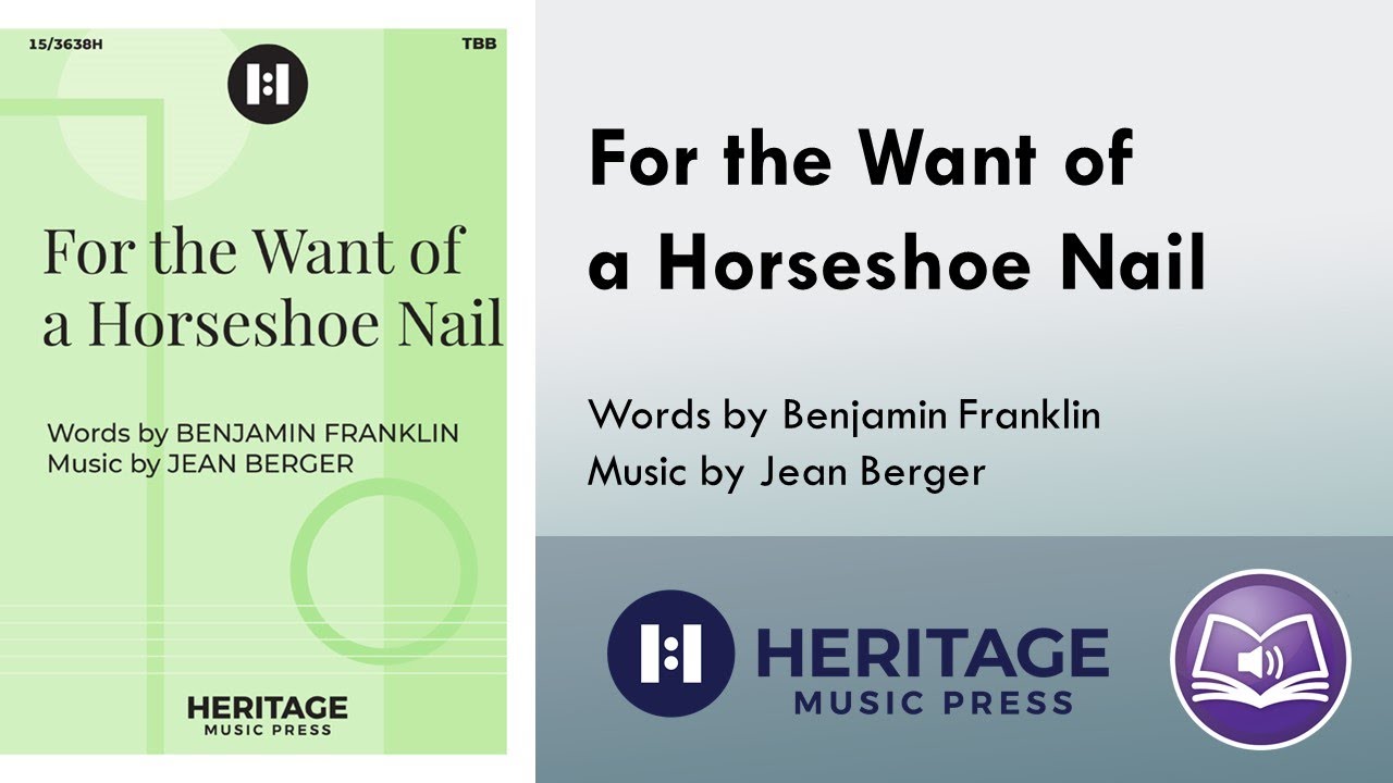 For the Want of a Horseshoe Nail (TBB) - Jean Berger
