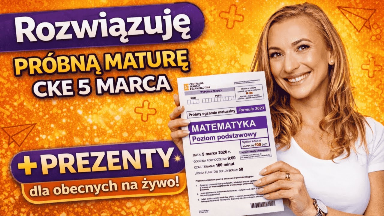 🔴 LIVE: Próbna matura matematyka 2026 CKE – rozwiązujemy cały arkusz (poziom podstawowy) + prezenty