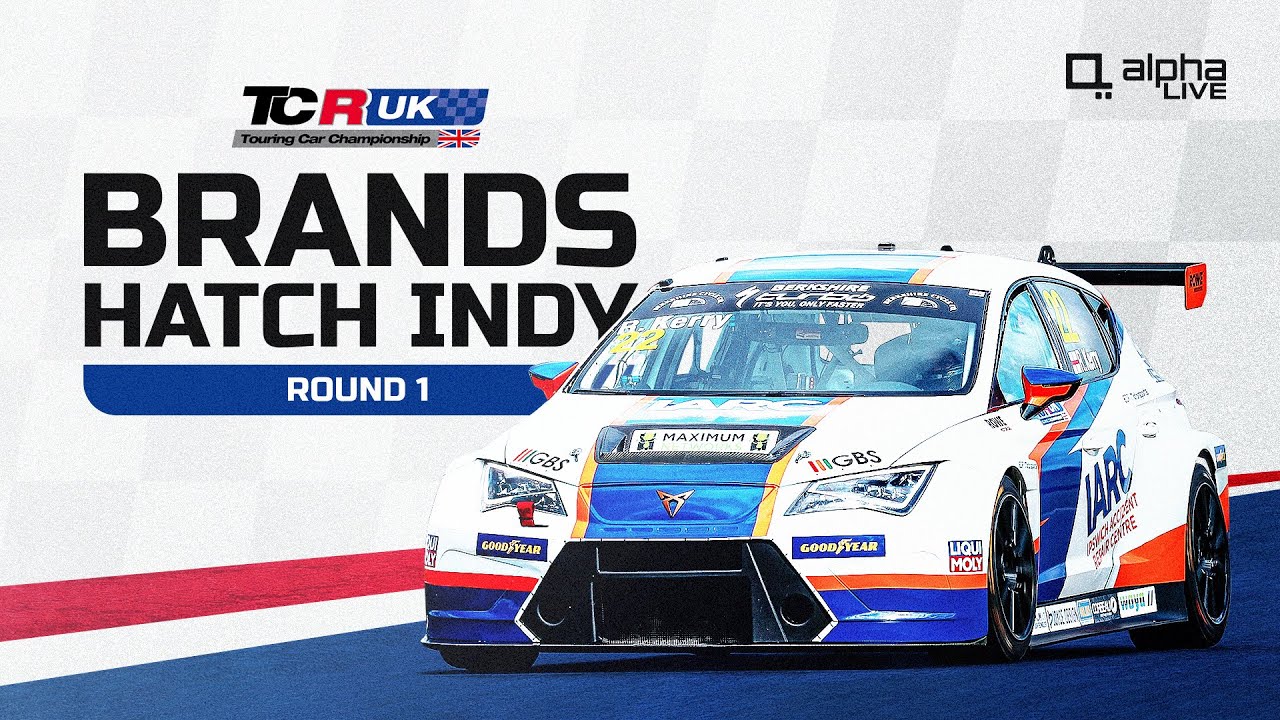 TCR UK LIVE | Round 1 | Brands Hatch Indy