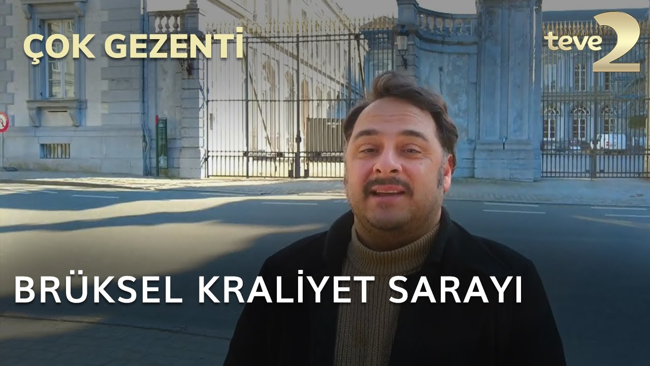 Çok Gezenti: Brüksel Kraliyet Sarayı