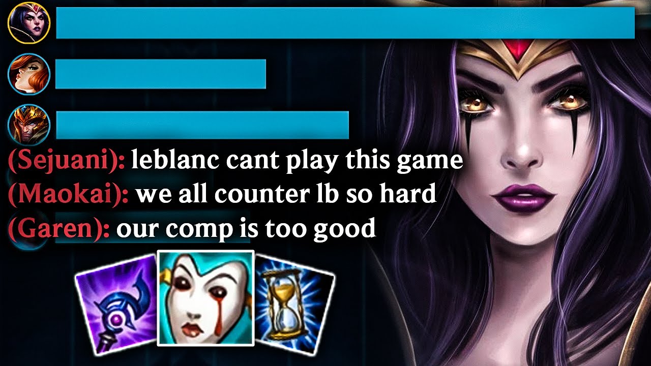 Enemy picks all tanks for my Leblanc but little did they know I have a secret weapon.