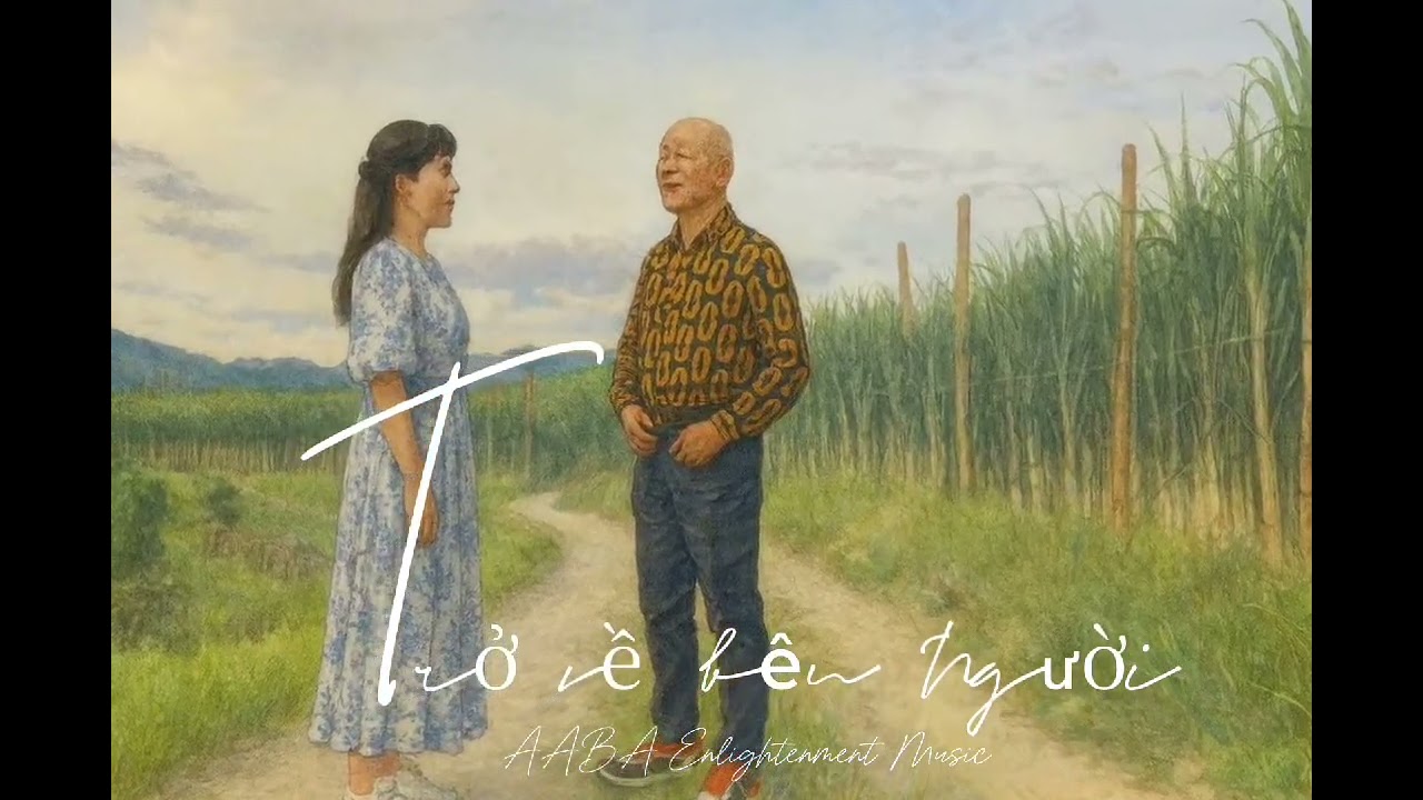 20250801 - TRỞ VỀ BÊN NGƯỜI