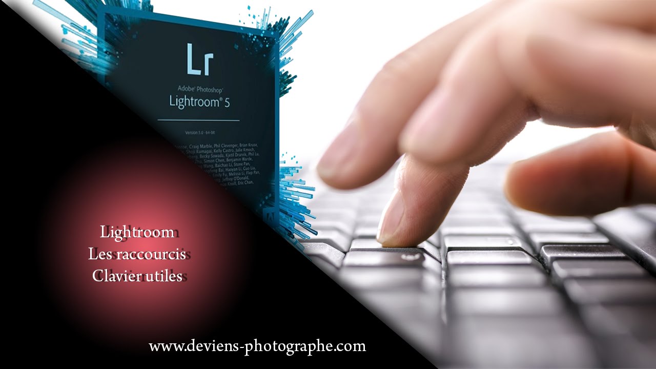 lightroom - les raccourcis clavier utiles - S04E07