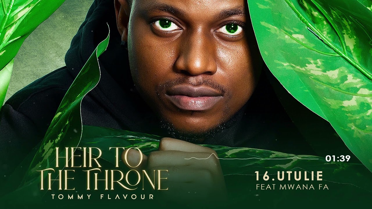 Tommy Flavour feat Mwana FA - Utulie {Track No.16}