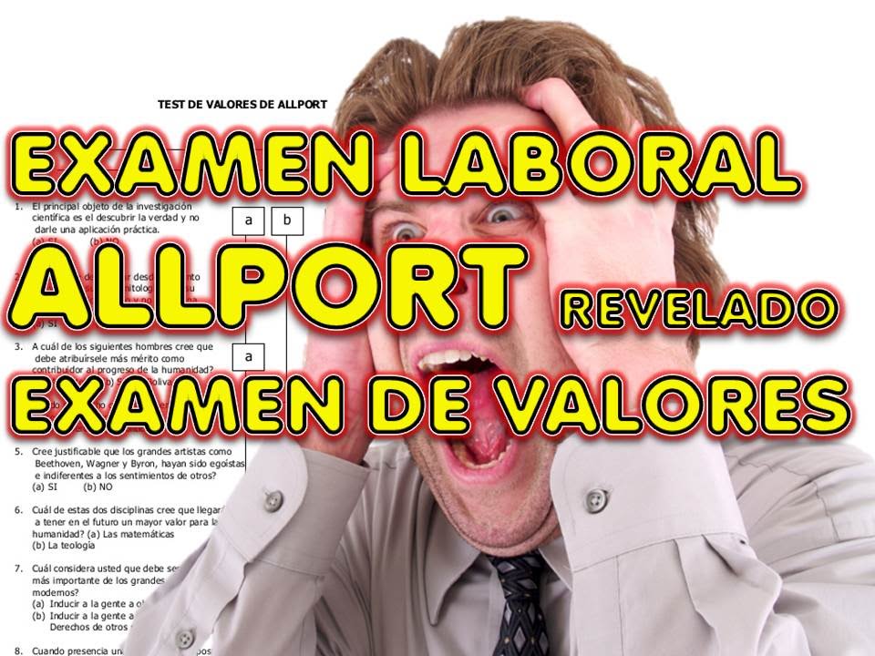 ALLPORT REVELADO examen laboral valores , psicometrico, test